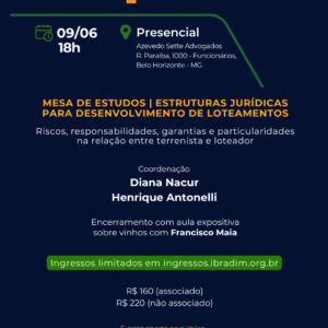 Mesa de Estudos | Estruturas jurídicas para desenvolvimento de Loteamentos